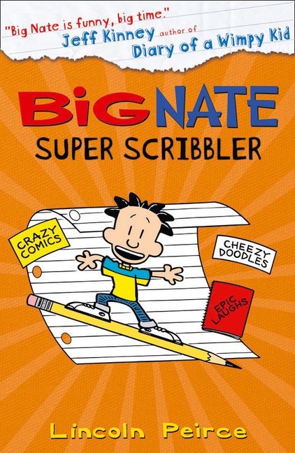 Big Nate Super Scribbler - Lincoln Peirce - Paperback