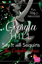 Say it with Sequins eBook DGO by Georgia Hill