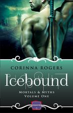 Icebound (Mortals & Myths, Book 1)