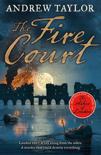the-fire-court-james-marwood-and-cat-lovett-book-2