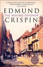 The Moving Toyshop (A Gervase Fen Mystery) Paperback  by Edmund Crispin