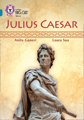 Julius Caesar: Band 13/Topaz (Collins Big Cat)