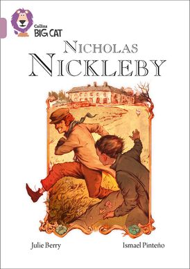 Nicholas Nickleby: Band 18/Pearl (Collins Big Cat)