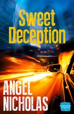 Sweet Deception: HarperImpulse Romantic Suspense