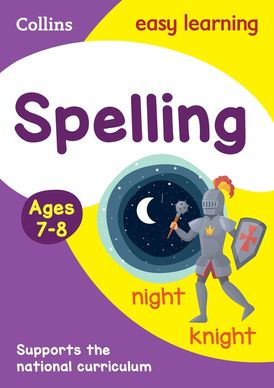 Spelling Ages 7-8: Ideal for home learning (Collins Easy Learning KS2)