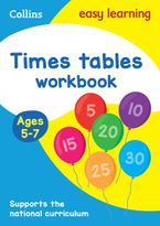 Times Tables Workbook Ages 5-7: Ideal for home learning (Collins Easy Learning KS1)