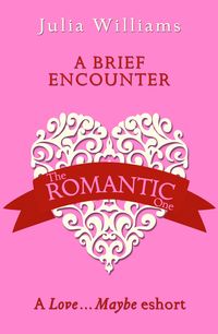 a-brief-encounter-a-lovemaybe-valentine-eshort