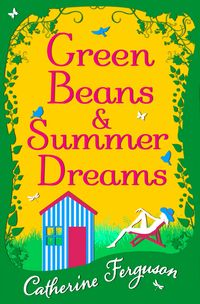 green-beans-and-summer-dreams