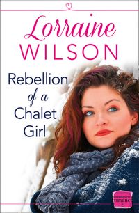 rebellion-of-a-chalet-girl-a-novella-ski-season-book-5