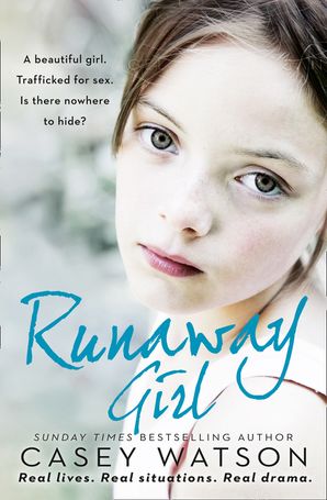 Runaway Girl: A beautiful girl. Trafficked for sex. Is there ...