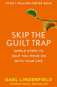 skip-the-guilt-trap-simple-steps-to-help-you-move-on-with-your-life