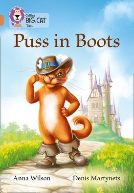 Puss in Boots: Band 12/Copper (Collins Big Cat)