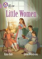 Little Women: Band 18/Pearl (Collins Big Cat) Paperback  by Katie Dale