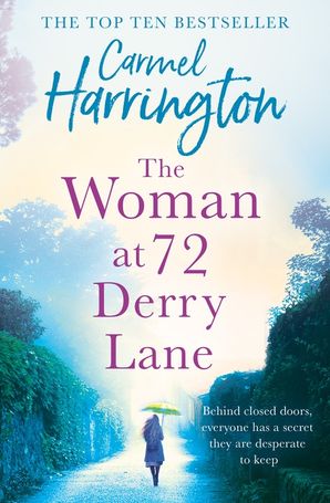 The Woman At 72 Derry Lane Carmel Harrington E Book