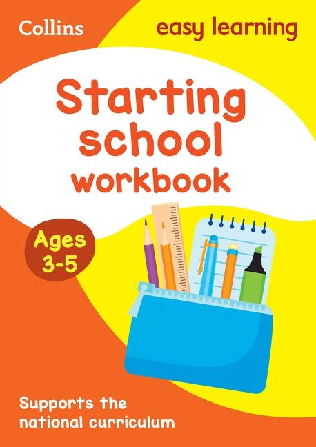 Starting School Workbook Ages 3-5: Ideal for home learning