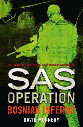 Bosnian Inferno (SAS Operation)