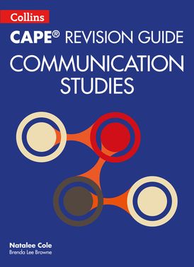 Collins CAPE Communication Studies – CAPE Communication Studies Revision Guide
