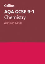 AQA GCSE 9-1 Chemistry Revision Guide: Ideal for the 2024 and 2025 exams (Collins GCSE Grade 9-1 Revision) Paperback  by Collins GCSE