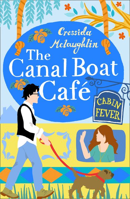 Cabin Fever The Canal Boat Cafe Book 3 Cressida Mclaughlin