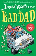 Bad Dad Paperback  by David Walliams