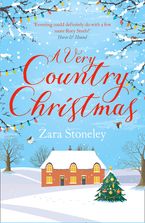 A Very Country Christmas: A Free Christmas Short Story (The Tippermere Series) eBook DGO by Zara Stoneley