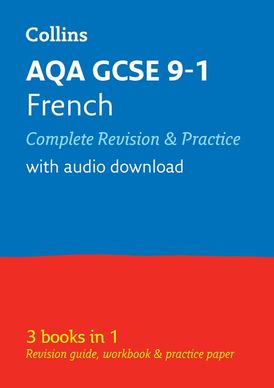 AQA GCSE 9-1 French All-in-One Complete Revision and Practice: Ideal for the 2024 and 2025 exams (Collins GCSE Grade 9-1 Revision)