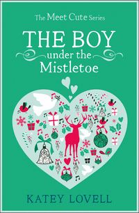 the-boy-under-the-mistletoe-a-short-story-the-meet-cute