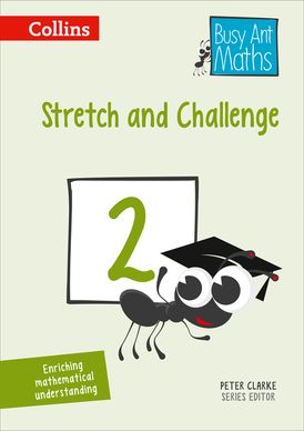 Stretch and Challenge 2 (Busy Ant Maths)