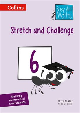 Stretch and Challenge 6 (Busy Ant Maths)