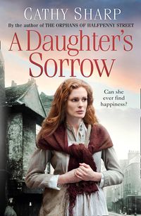 a-daughters-sorrow-east-end-daughters-book-1