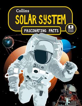 Solar System (Collins Fascinating Facts)