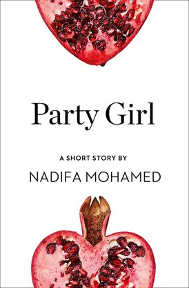 Party Girl: A Short Story from the collection, Reader, I Married Him
