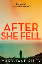 After She Fell (Alex Devlin, Book 2)