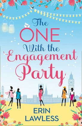 The One with the Engagement Party (Bridesmaids, Book 1)