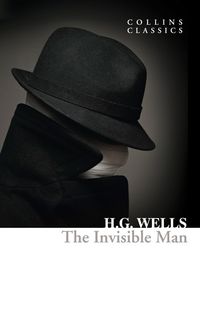 the-invisible-man-collins-classics