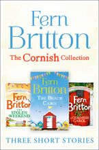 Fern Britton Short Story Collection: The Stolen Weekend, A Cornish Carol, The Beach Cabin eBook  by Fern Britton