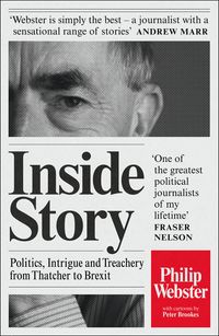 inside-story-politics-intrigue-and-treachery-from-thatcher-to-brexit