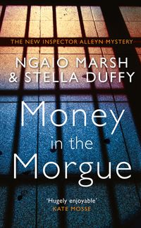 money-in-the-morgue-the-new-inspector-alleyn-mystery