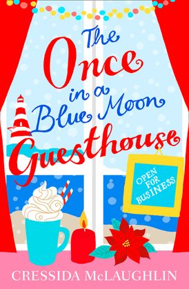 Open for Business – Part 1 (The Once in a Blue Moon Guesthouse, Book 1)