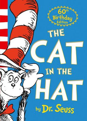 Dr. Seuss - The Cat In The Hat [60th Anniversary Edition ...