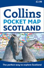 Scotland Pocket Map: The perfect way to explore Scotland Sheet map, folded NED by Collins Maps