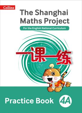 Practice Book 4A (The Shanghai Maths Project)