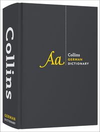 german-dictionary-complete-and-unabridged-for-advanced-learners-and-professionals-collins-complete-and-unabridged