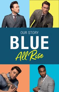 blue-all-rise-our-story