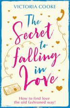 The Secret to Falling in Love eBook DGO by Victoria Cooke
