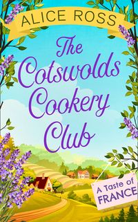 the-cotswolds-cookery-club-a-taste-of-france-book-3
