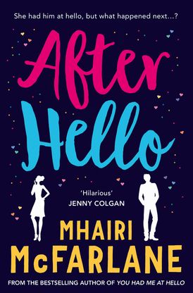 After Hello: A gorgeously romantic short story