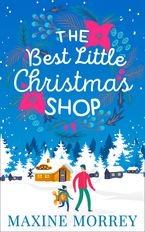 The Best Little Christmas Shop eBook DGO by Maxine Morrey