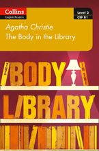 The Body in the Library: B1 (Collins Agatha Christie ELT Readers) Paperback  by Agatha Christie