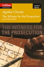 Witness for the Prosecution and other stories: B1 (Collins Agatha Christie ELT Readers) Paperback  by Agatha Christie